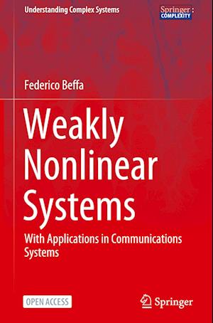 Weakly Nonlinear Systems