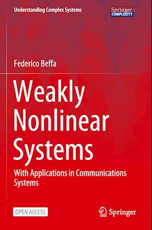 Weakly Nonlinear Systems