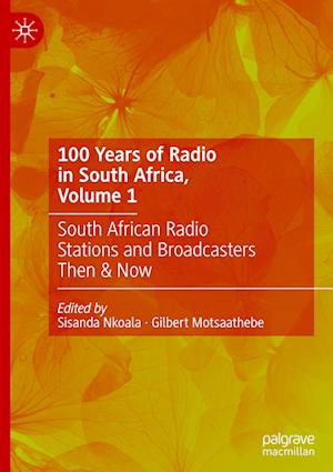 100 Years of Radio in South Africa, Volume 1