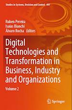 Digital Technologies and Transformation in Business, Industry and Organizations