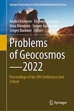 Problems of Geocosmos-2022