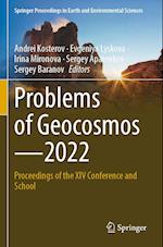 Problems of Geocosmos¿2022