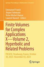 Finite Volumes for Complex Applications X – Volume 2, Hyperbolic and Related Problems