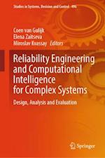 Reliability Engineering and Computational Intelligence for Complex Systems