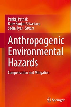 Anthropogenic Environmental Hazards