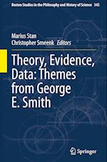 Theory, Evidence, Data: Themes from George E. Smith