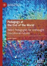 Pedagogy at the End of the World