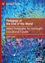 Pedagogy at the End of the World