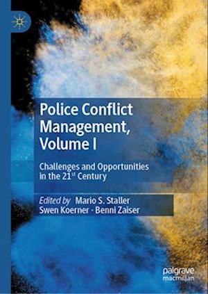 Police Conflict Management, Volume I