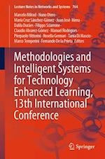 Methodologies and Intelligent Systems for Technology Enhanced Learning, 13th International Conference