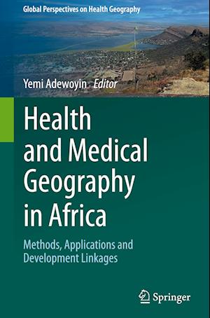 Health and Medical Geography in Africa