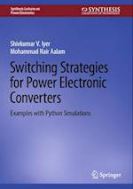 Switching Strategies for Power Electronic Converters