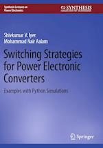 Switching Strategies for Power Electronic Converters