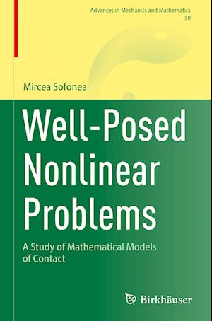 Well-Posed Nonlinear Problems