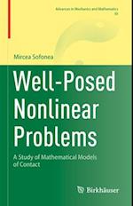 Well-Posed Nonlinear Problems