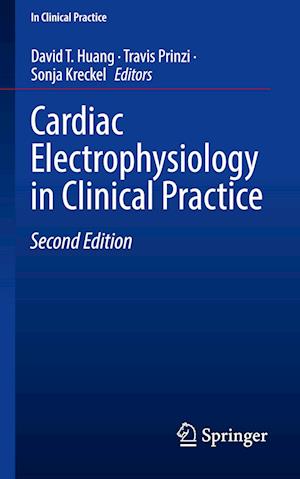 Cardiac Electrophysiology in Clinical Practice