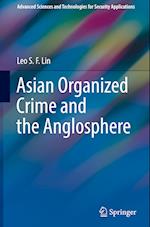 Asian Organized Crime and the Anglosphere