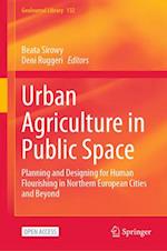 Urban Agriculture in Public Space