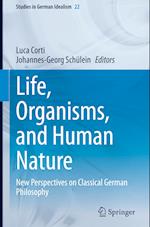 Life, Organisms, and Human Nature