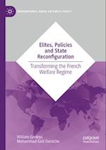 Elites, Policy Change and State Reconfiguration