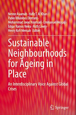 Sustainable Neighbourhoods for Ageing in Place