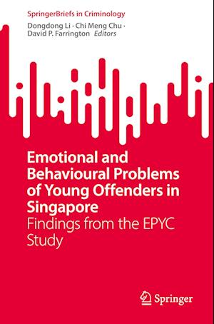 Emotional and Behavioural Problems of Young Offenders in Singapore