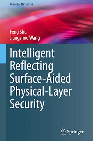 Intelligent Reflecting Surface-Aided Physical-Layer Security