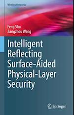 Intelligent Reflecting Surface Aided Physical-Layer Security