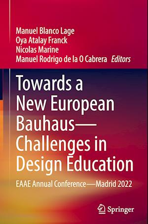 Towards a New European Bauhaus—Challenges in Design Education