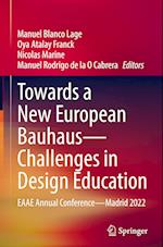 Towards a New European Bauhaus—Challenges in Design Education