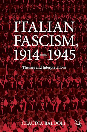 Italian Fascism, 1914-1945