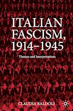 Italian Fascism, 1914-1945