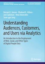 Understanding Audiences, Customers, and Users via Analytics