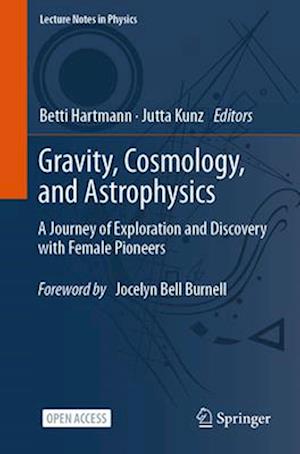 Gravity, Cosmology, and Astrophysics