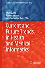 Current and Future Trends in Health and Medical Informatics