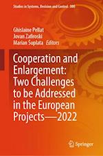 Cooperation and Enlargement: Two Challenges to be addressed in the European Projects - 2022
