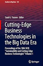 Cutting-Edge Business Technologies in the Big Data Era