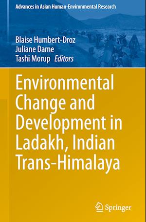 Environmental Change and Development in Ladakh, Indian Trans-Himalaya