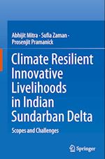 Climate Resilient Innovative Livelihoods in Indian Sundarban Delta