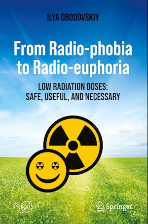 From Radio-phobia to Radio-euphoria