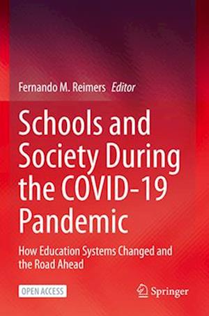 Schools and Society During the COVID-19 Pandemic