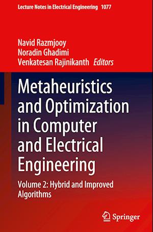 Metaheuristics and Optimization in Computer and Electrical Engineering