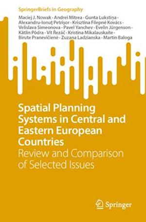 Spatial Planning Systems in Central and Eastern European Countries