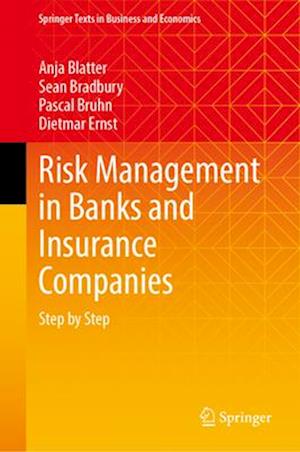 Risk Management in Banks and Insurance Companies