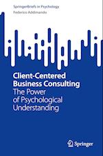 Client-Centered Business Consulting