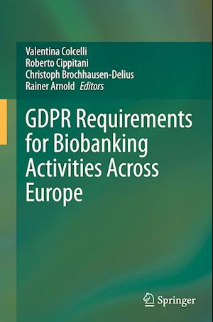 GDPR Requirements for Biobanking Activities Across Europe