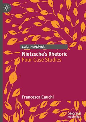 Nietzsche's Rhetoric