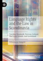 Language Rights and the Law in Scandinavia