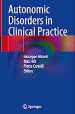 Autonomic Disorders in Clinical Practice