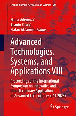 Advanced Technologies, Systems, and Applications VIII